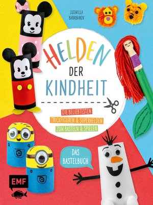 cover image of Helden der Kindheit – Das Bastelbuch